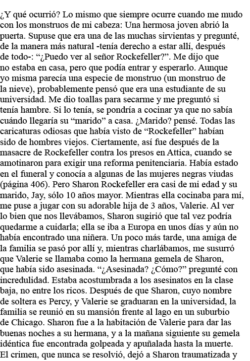  Y qué ocurrió  Lo mismo que siempre ocurre cuando me mudo con los monstruos de mi cabeza: Una hermosa joven abrió la   
