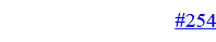 #254