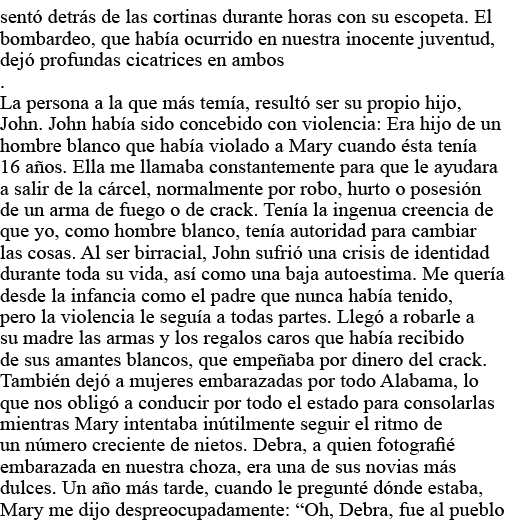 sentó detrás de las cortinas durante horas con su escopeta  El bombardeo, que había ocurrido en nuestra inocente juve   