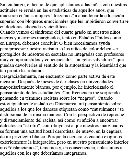 Sin embargo, el hecho de que aplastamos a las niñas con nuestras actitudes se revela en las estadísticas de aquellos    