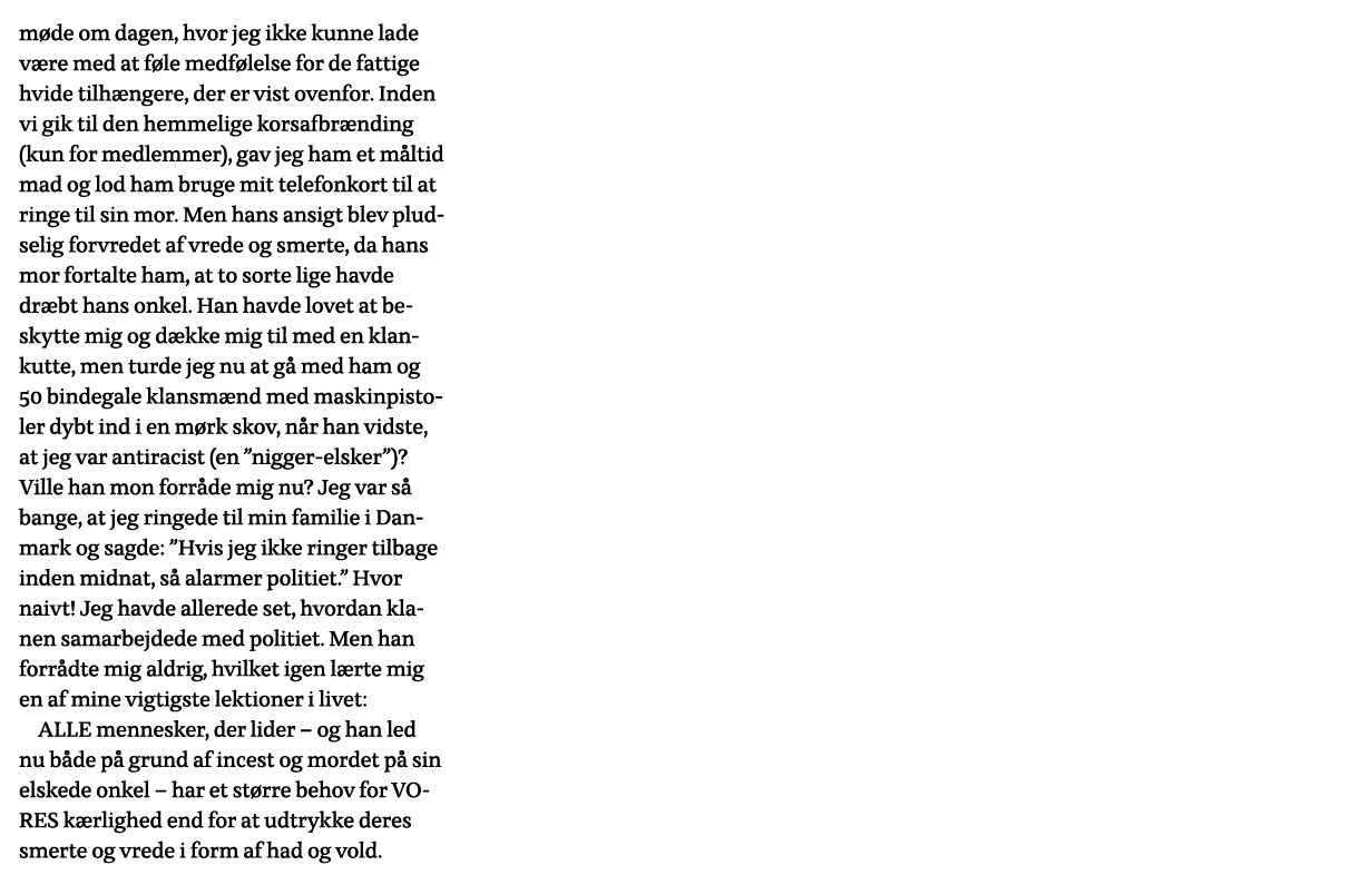 møde om dagen, hvor jeg ikke kunne lade være med at føle medfølelse for de fattige hvide tilhængere, der er vist oven   