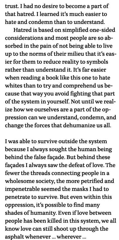 trust  I had no desire to become a part of that hatred  I learned it s much easier to hate and condemn than to unders   