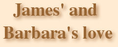 James' and Barbara's love